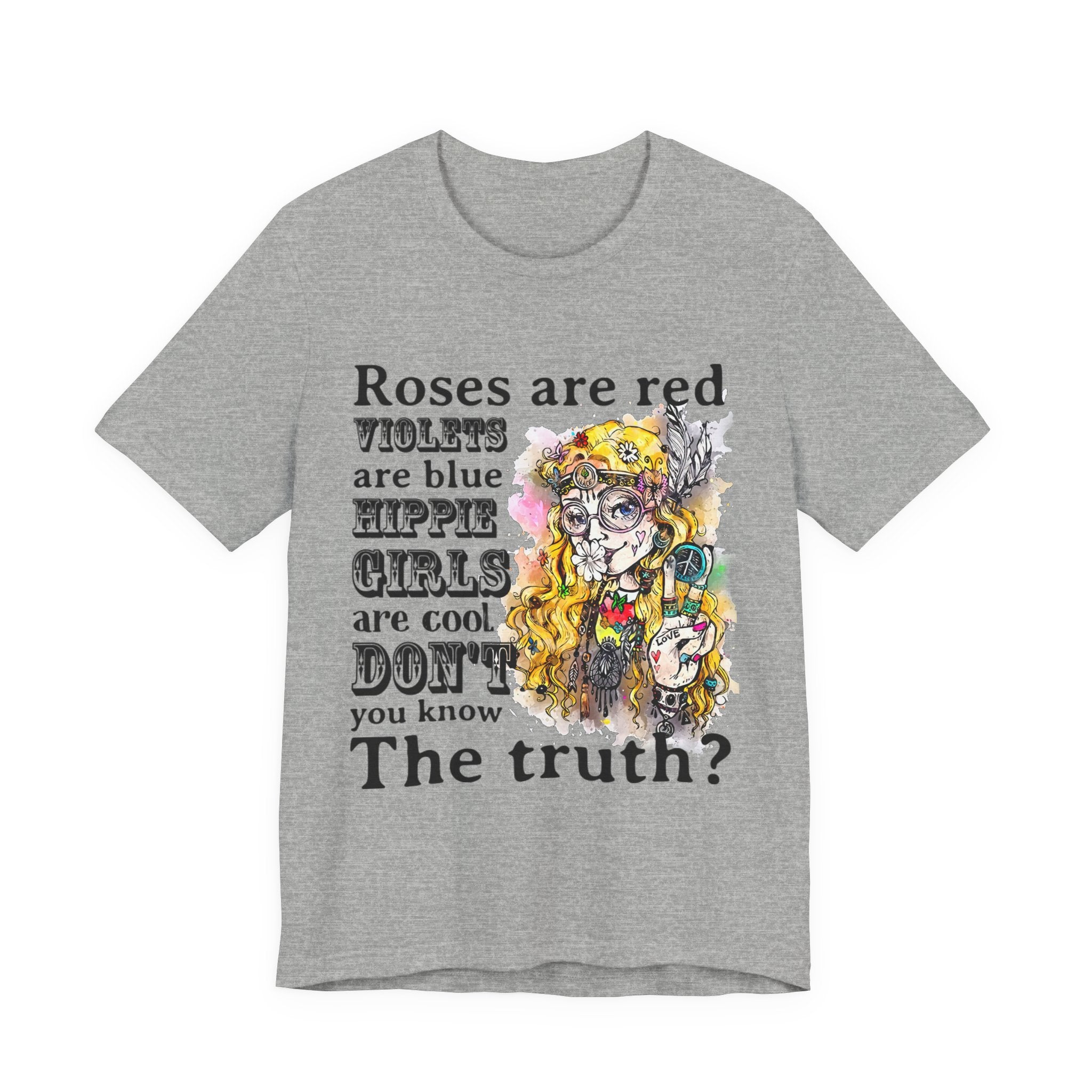 Hippie Girls Are Cool T-Shirt | Free Spirit Soul Gift