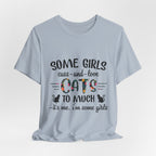 Some Girls Cuss and Love Cats T-Shirt | Crazy Cat Lady Gift