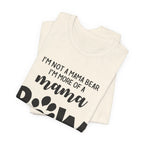 Mama POW T-Shirt | Protective Dog Mom Gift