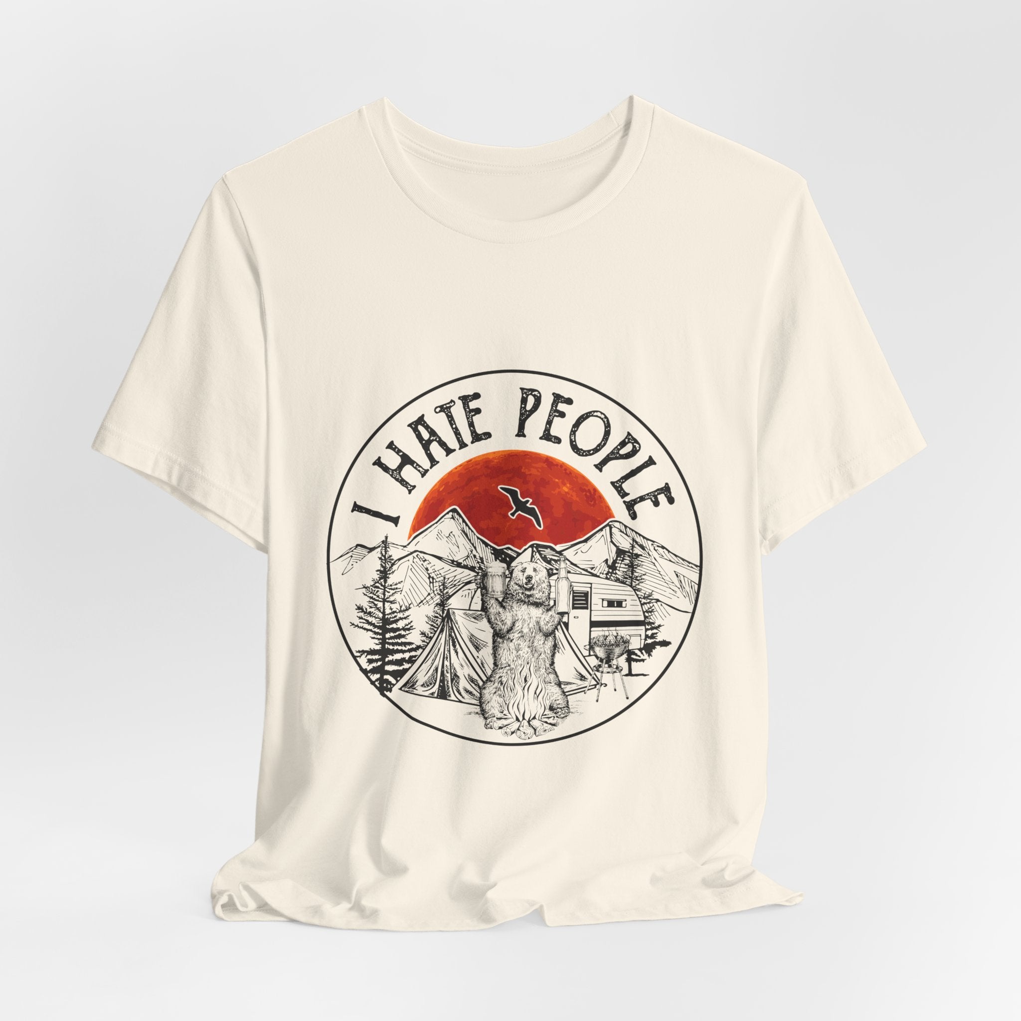 "I HATE PEOPLE" T-Shirt | Bear Camper Gift