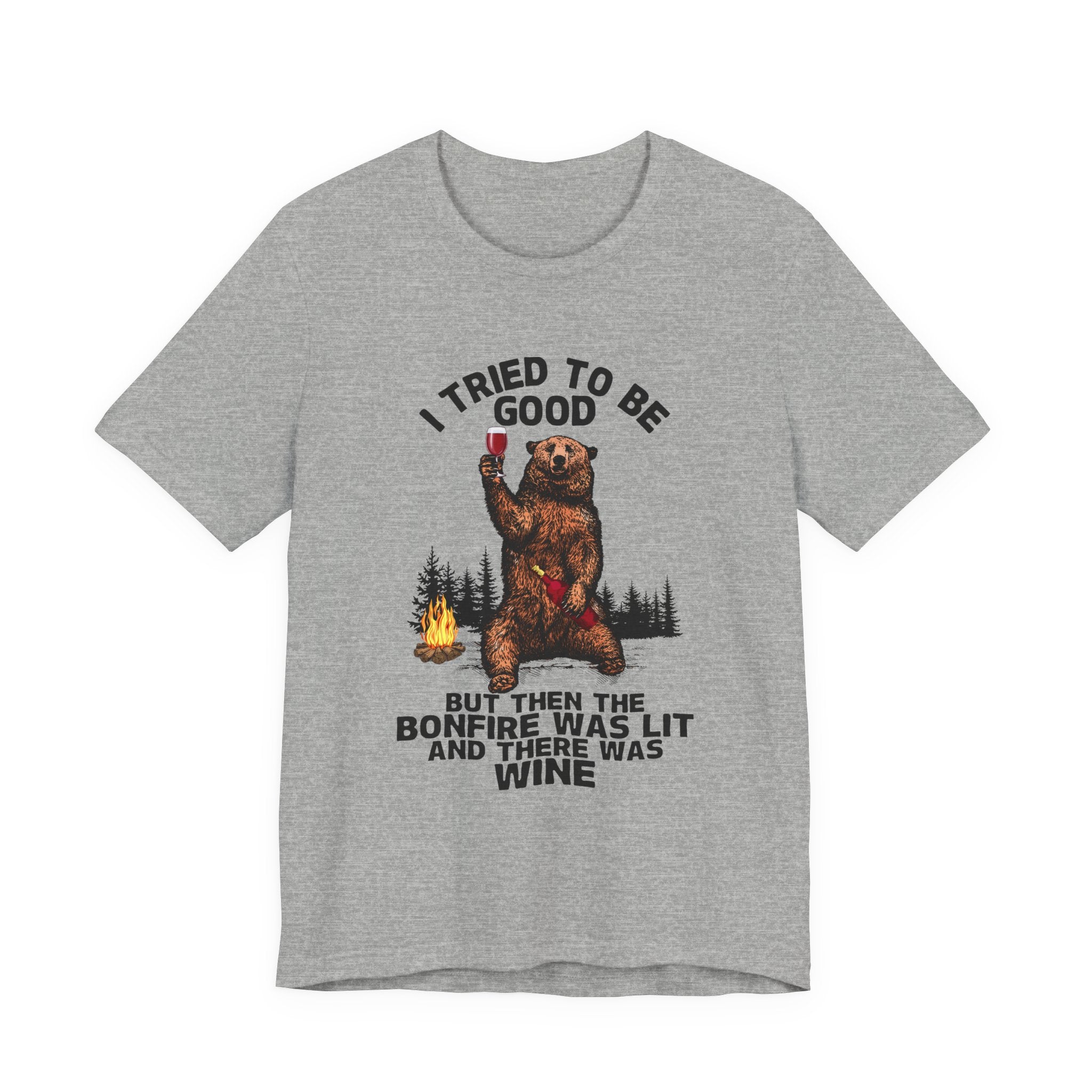 I Tried To Be Good T-Shirt | Funny Camper Gift