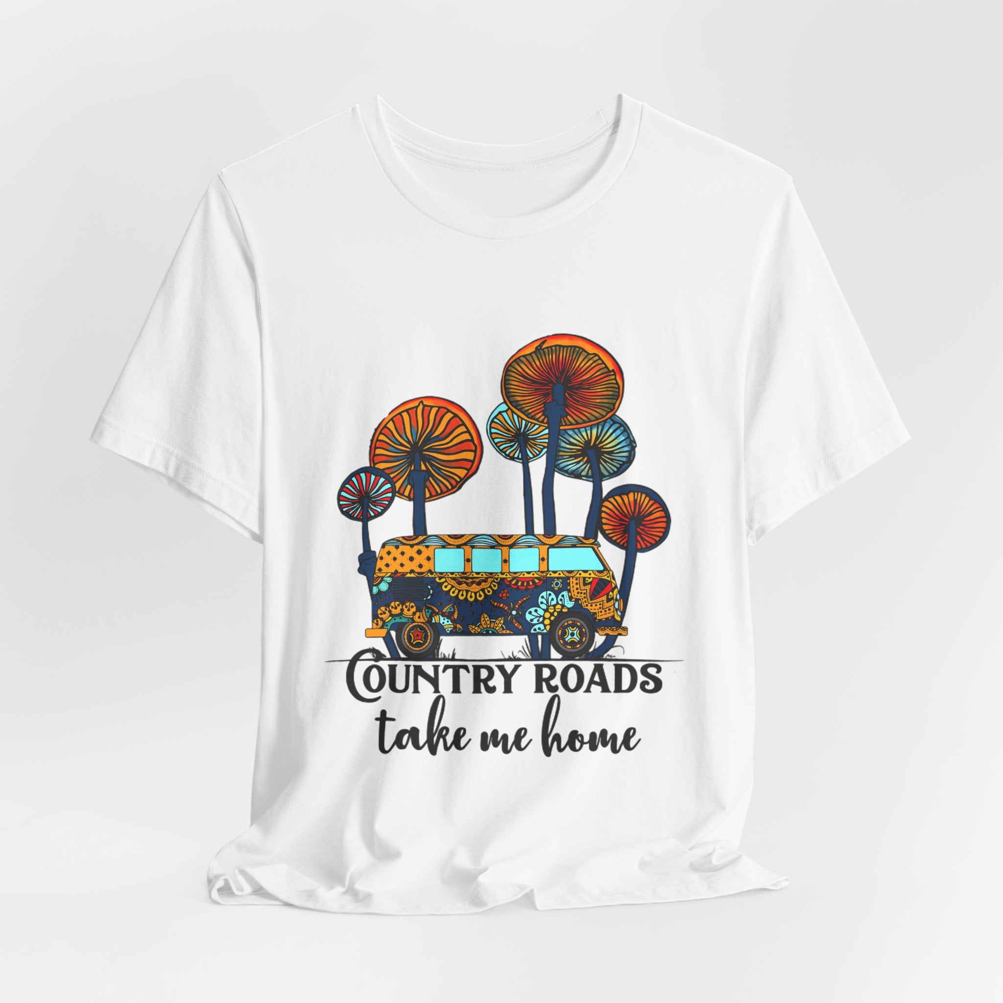 Country Roads Take Me Home T-Shirt | Hippie Soul Gift