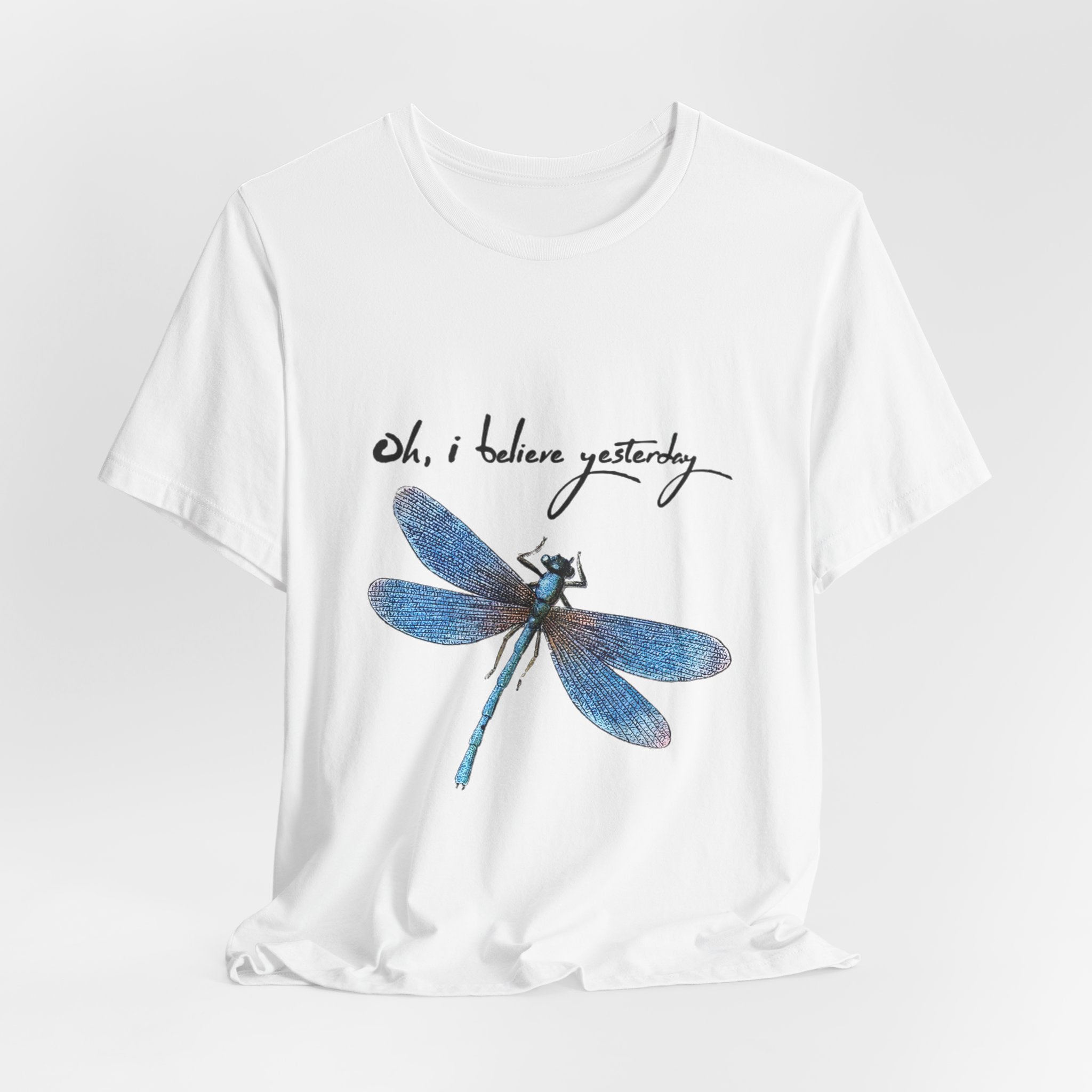 Oh, I Believe Yesterday T-Shirt | Vintage Soul Gift