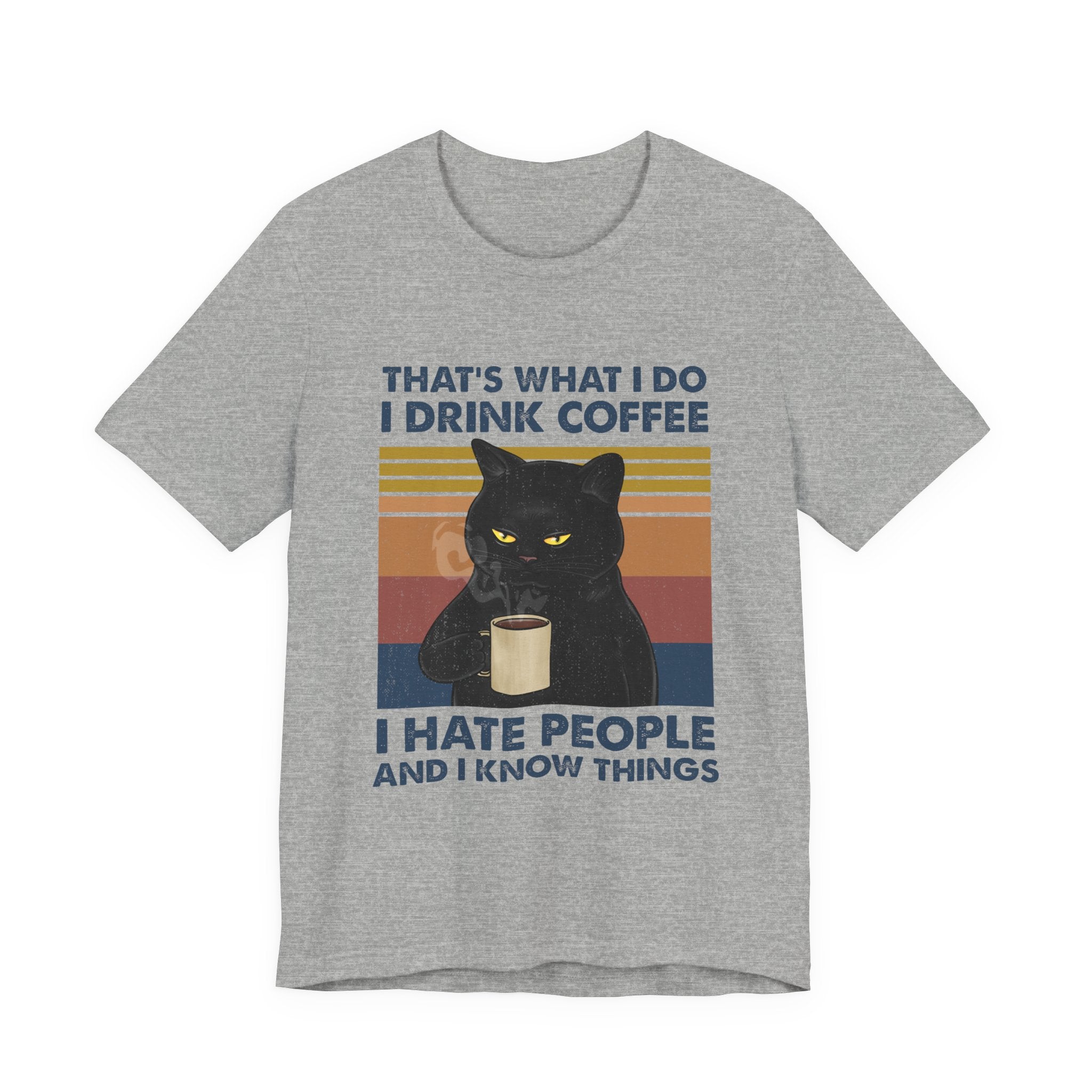 I Drink Coffee I Hate People T-Shirt | Sarcastic Cat Lover Gift