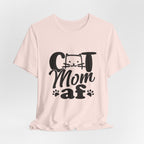CAT Mom af T-Shirt | Cat Mom Gift