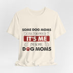 Funny Dog Mom Cuss T-Shirt | Relatable Pet Parent Gift