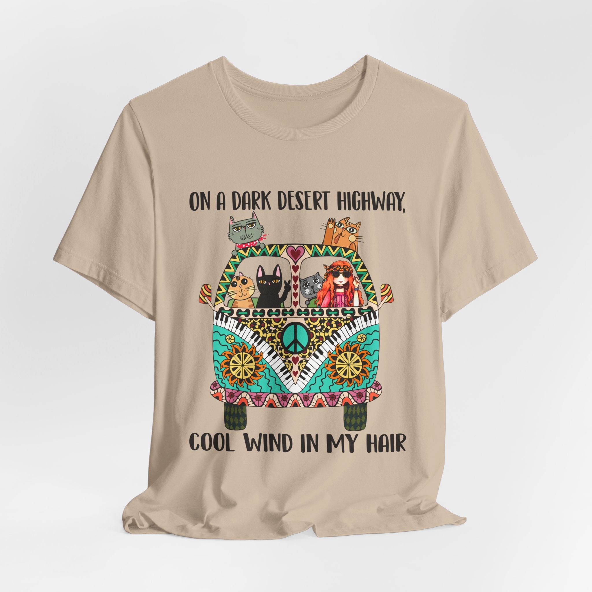 On a Dark Desert Highway T-Shirt | Hippie Cat Lover Gift