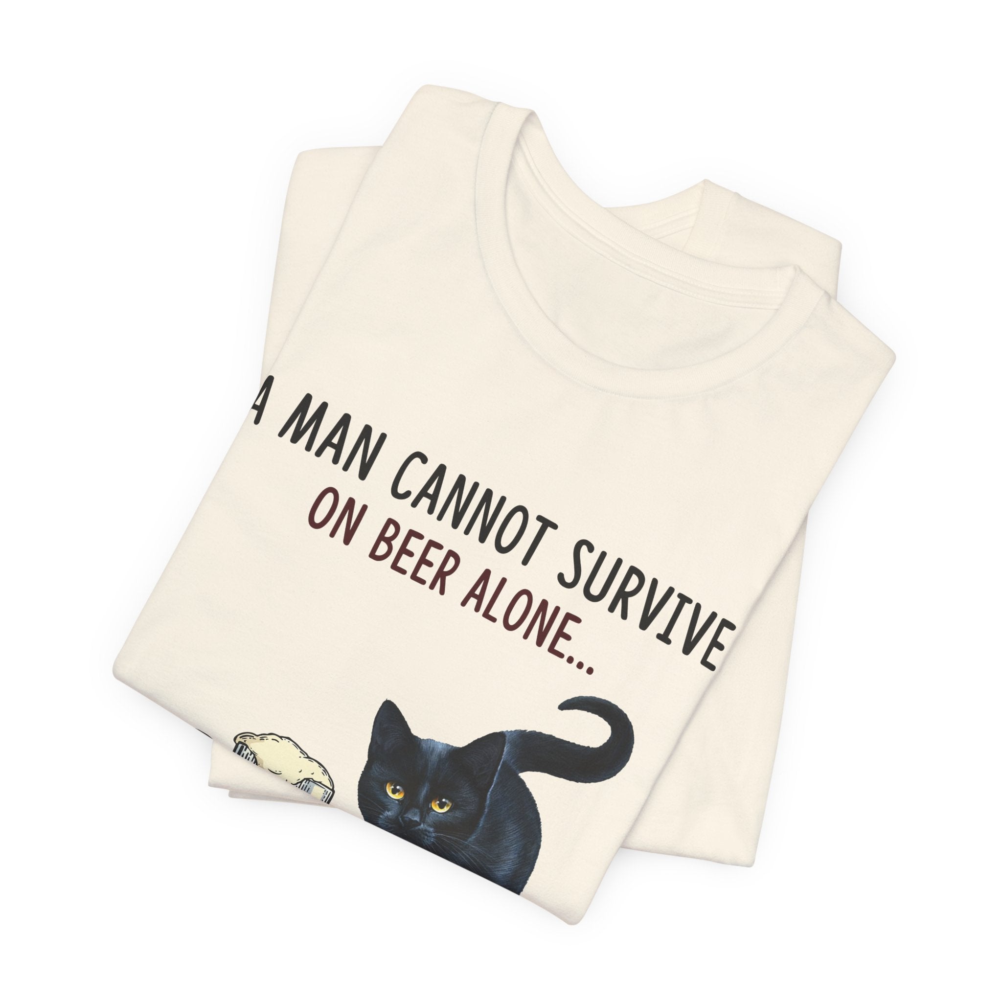 Beer Alone? Man Needs A Cat T-Shirt | Funny Cat Dad Gift