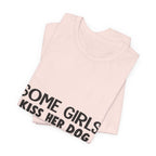 It's Me I'm Some Girls T-Shirt | Funny Dog Lover Gift
