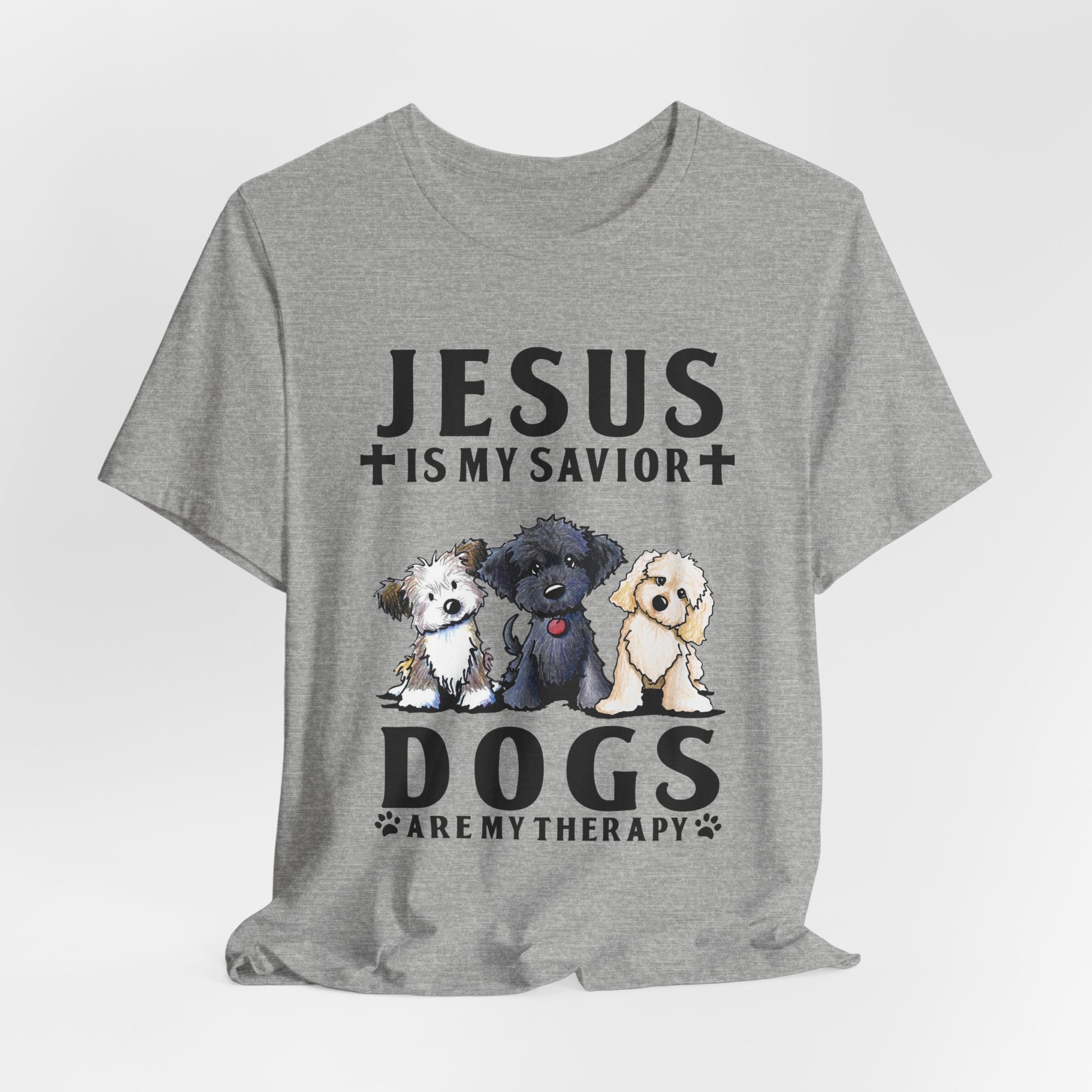 Jesus Is My Savior Dogs Are My Therapy T-Shirt | Christian Dog Lover Gift
