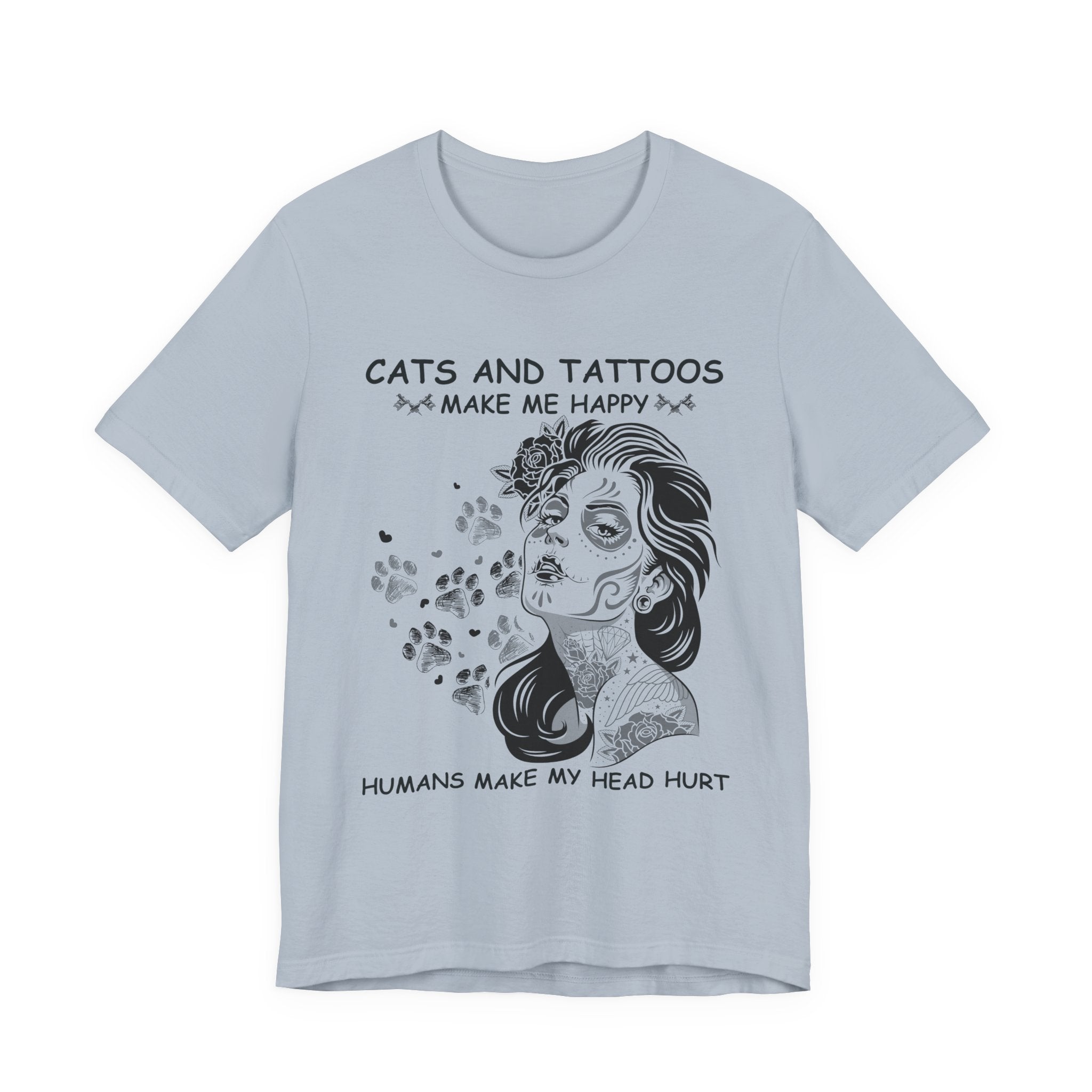 Cats and Tattoos Make Me Happy T-Shirt | Edgy Cat Lover Gift