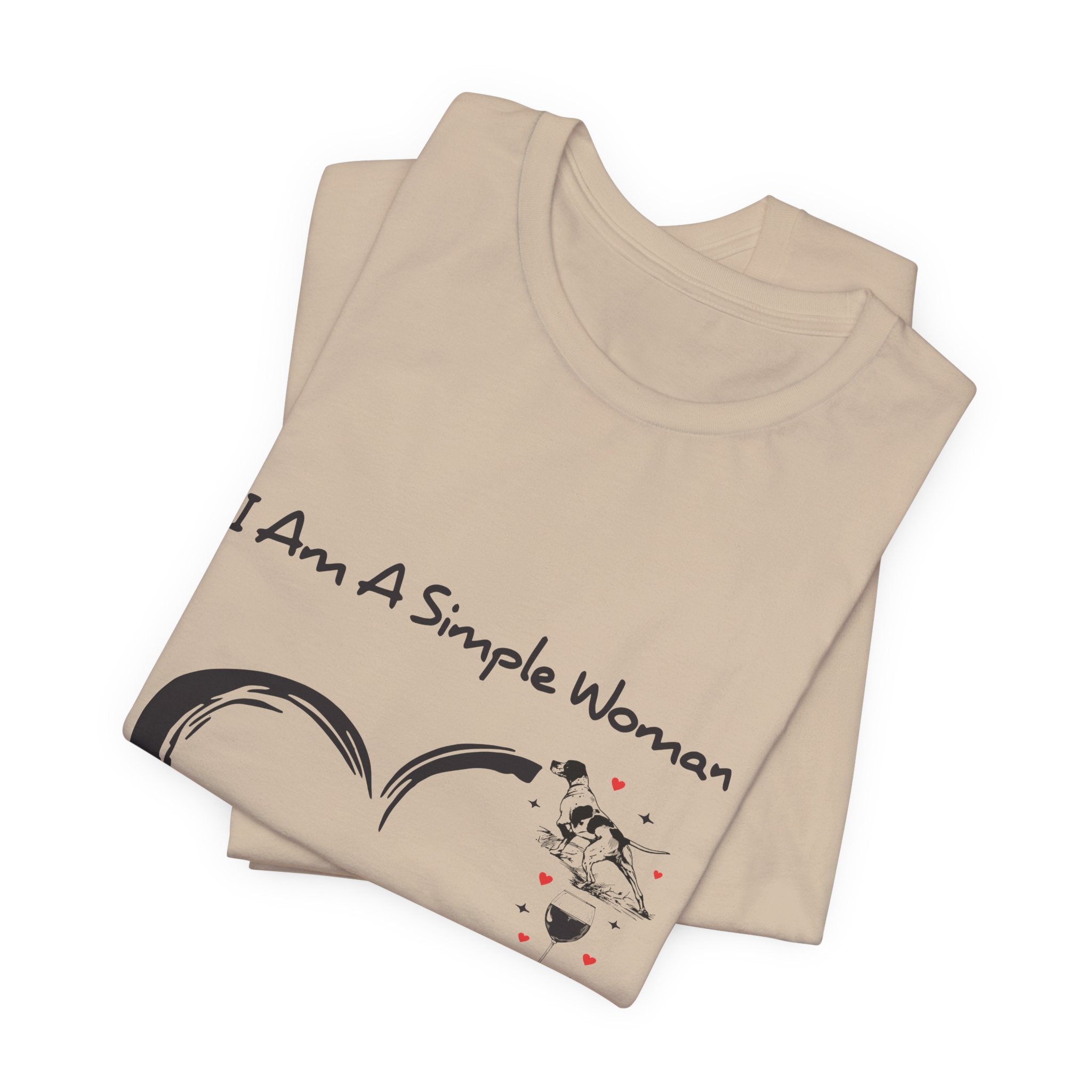 I Am A Simple Woman T-Shirt | Dog Mom Gift