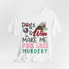 Will Work for Dog Treats T-Shirt | Funny Dog Lover Tee