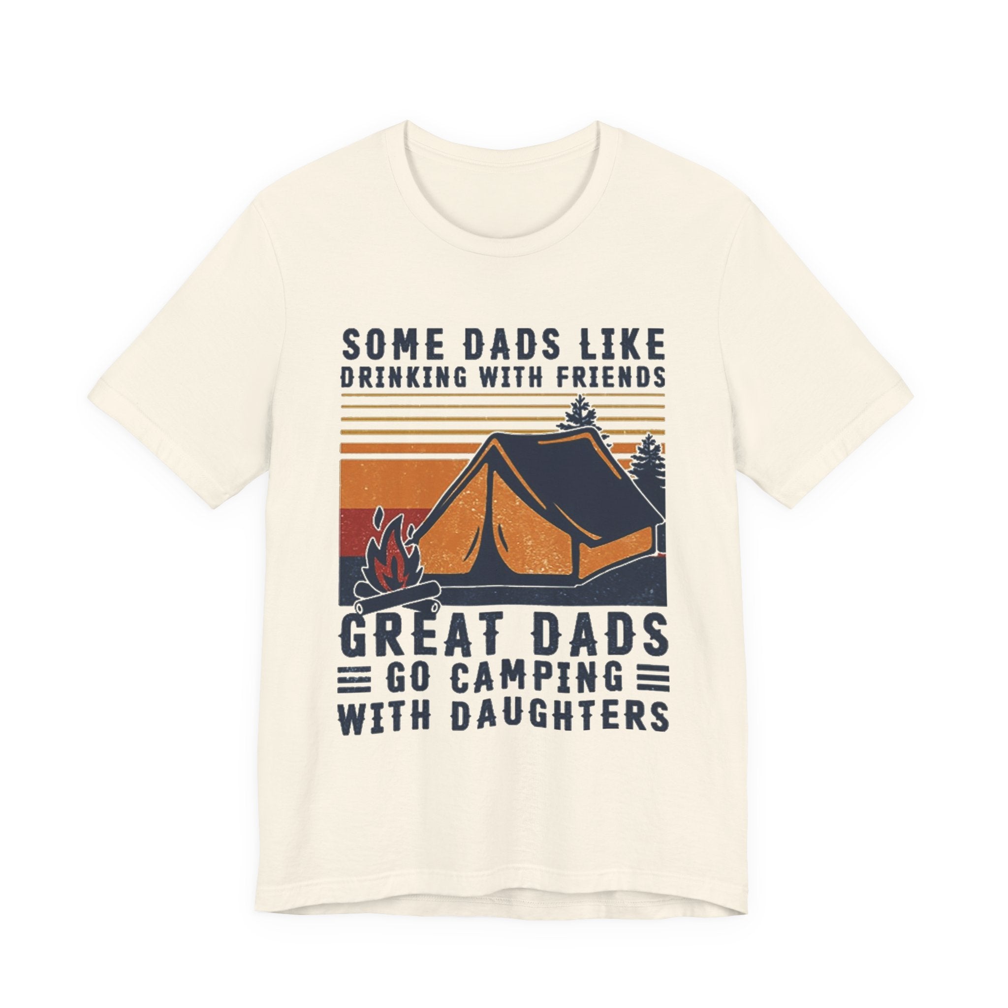 Great Dads Go Camping With Daughters T-Shirt | Camping Dad Gift