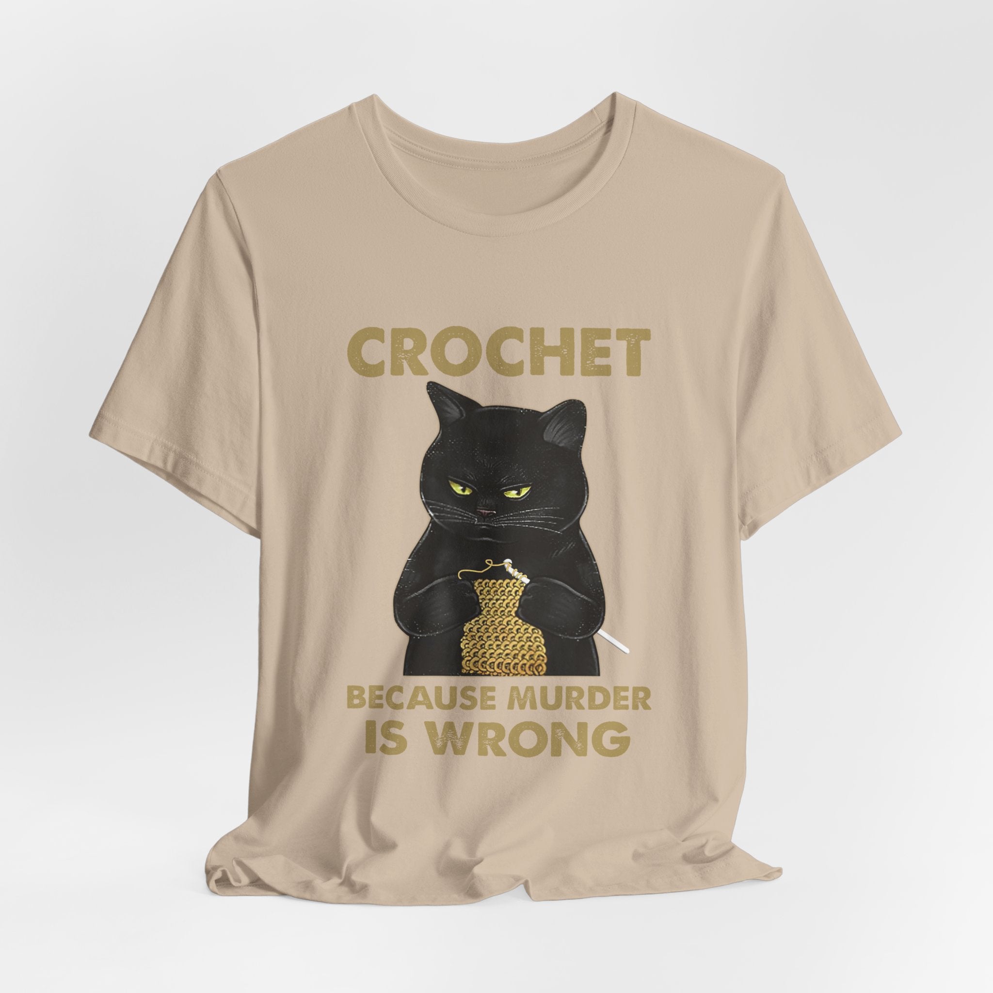 Crochet Because Murder Is Wrong T-Shirt | Funny Cat Lover Gift
