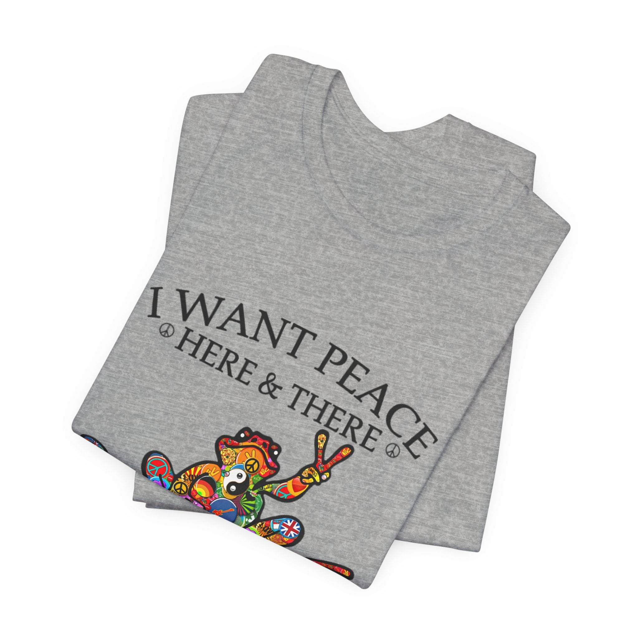 I Want Peace Everywhere T-Shirt | Hippie Soul Gift