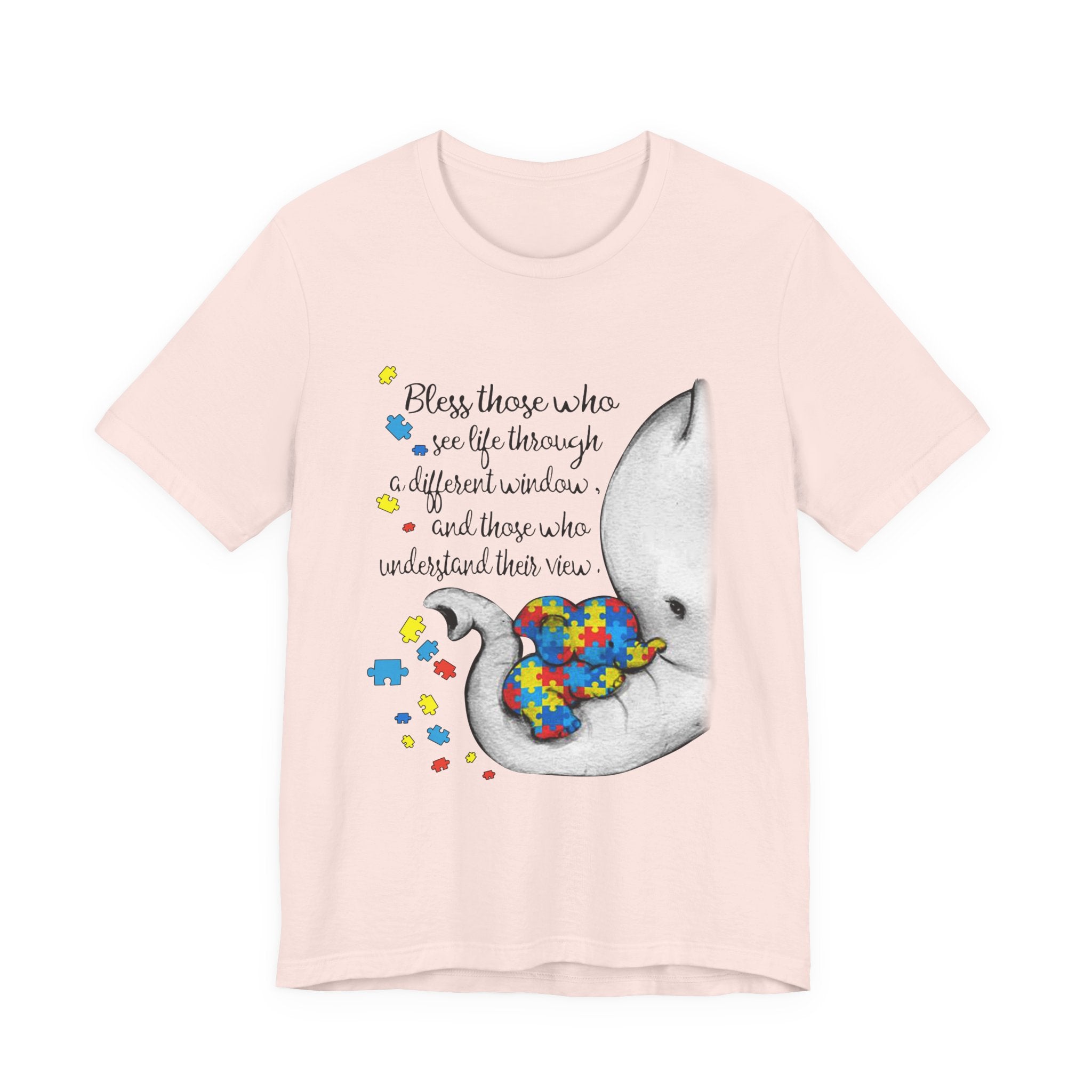 Bless Those Who See Life Differently T-Shirt | Autism Support Gift