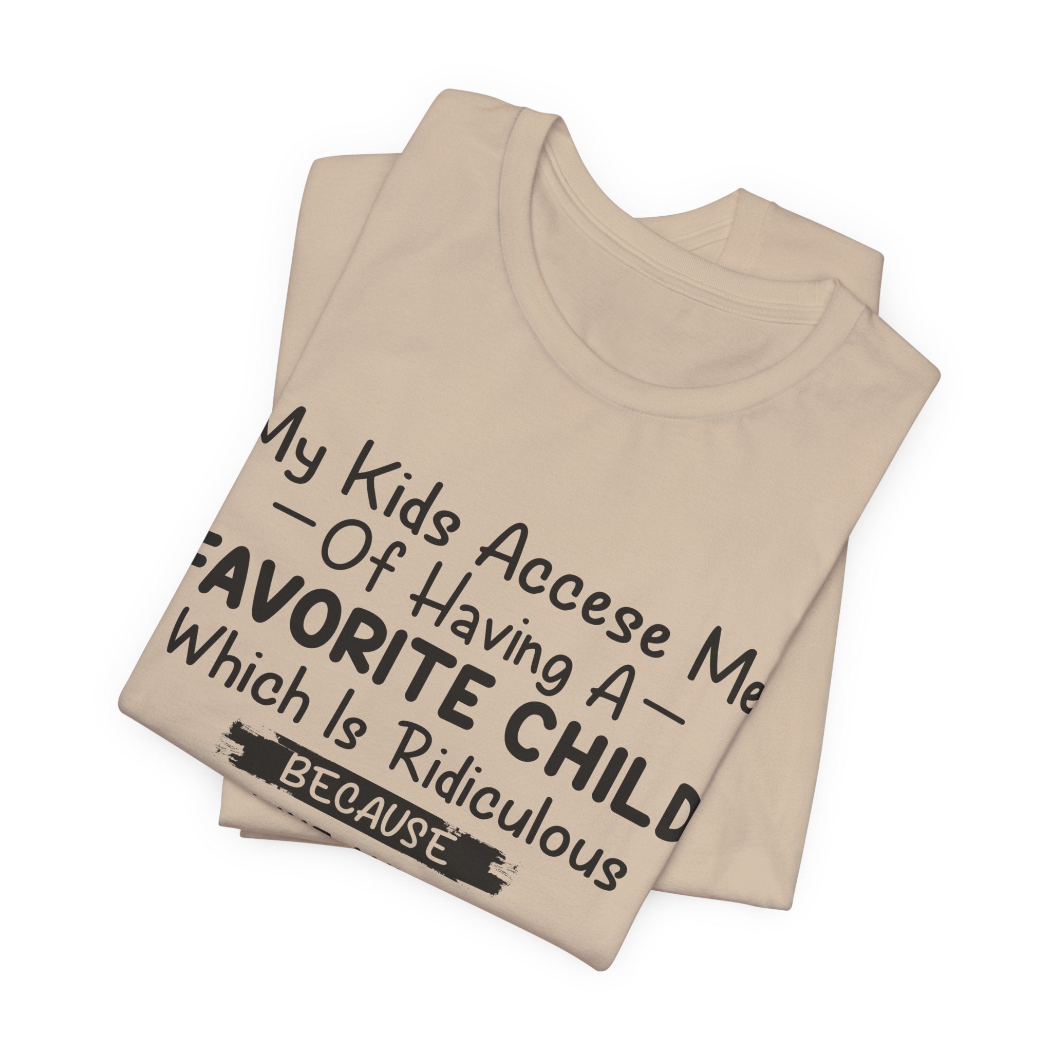 My Dog Is My Favorite T-Shirt | Funny Dog Parent Gift