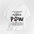Mama POW T-Shirt | Protective Dog Mom Gift