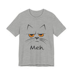 Meh. Grumpy Cat T-Shirt | Relatable Cat Lover Gift