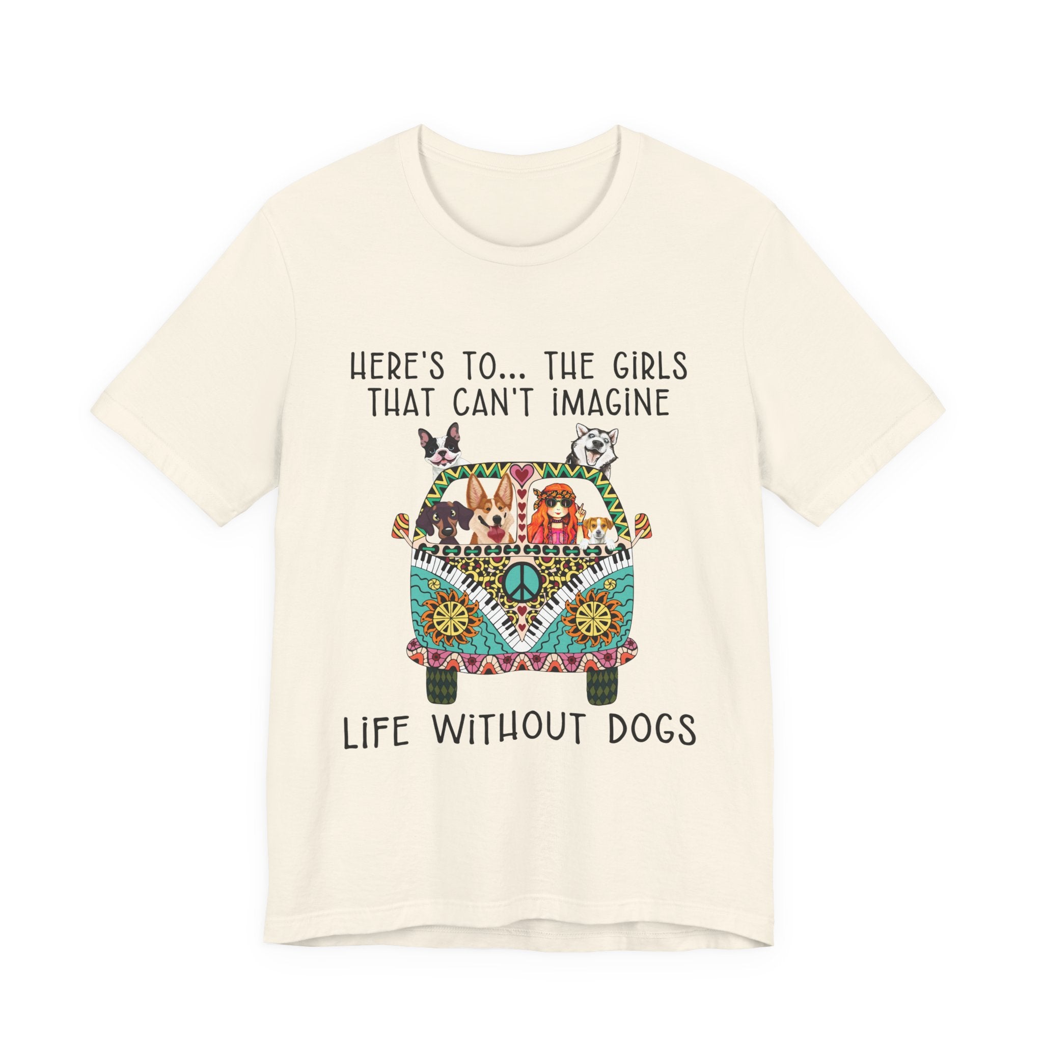 Girls Can't Imagine Life Without Dogs T-Shirt | Dog Mom Gift