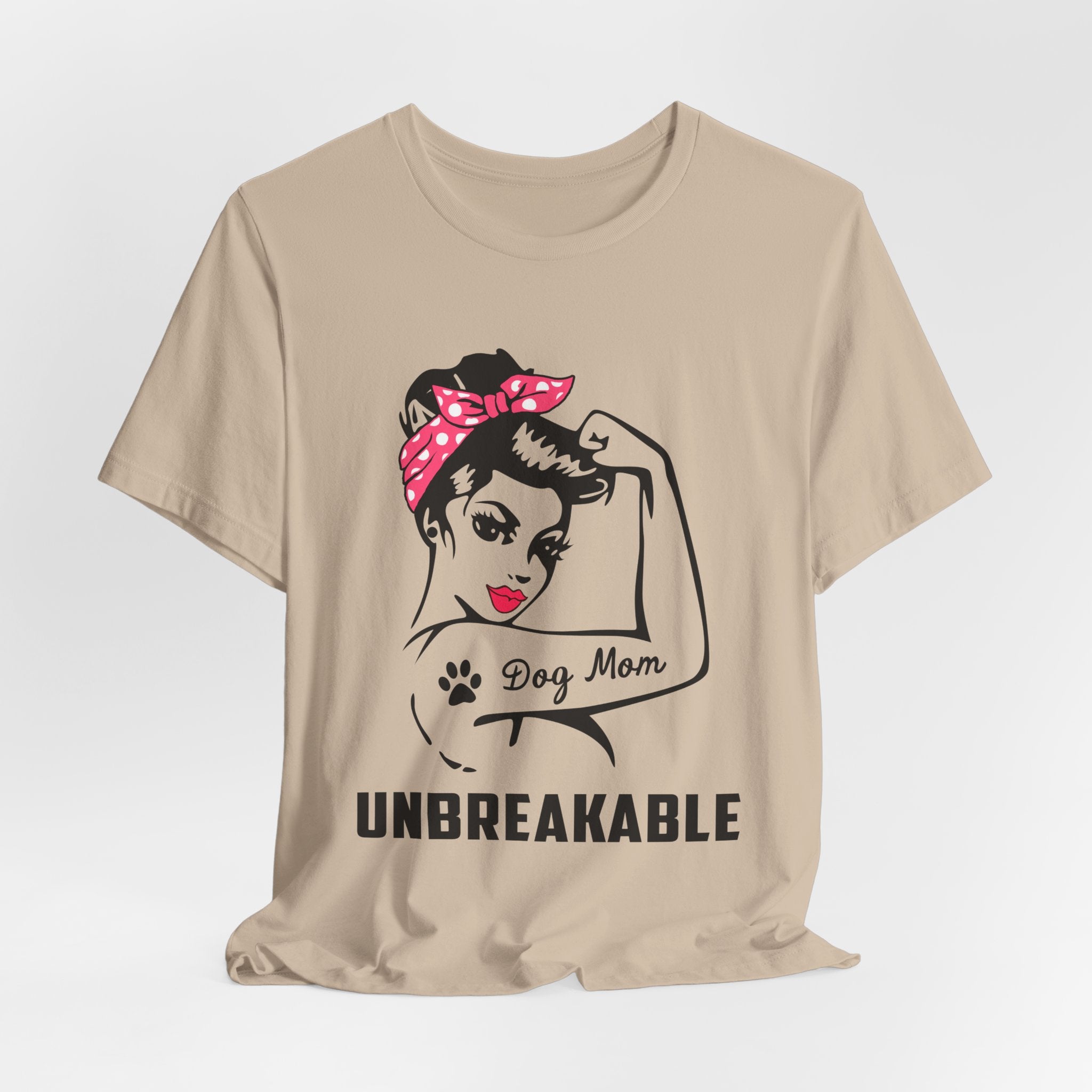 Unbreakable Dog Mom T-Shirt | Dog Mom Gift