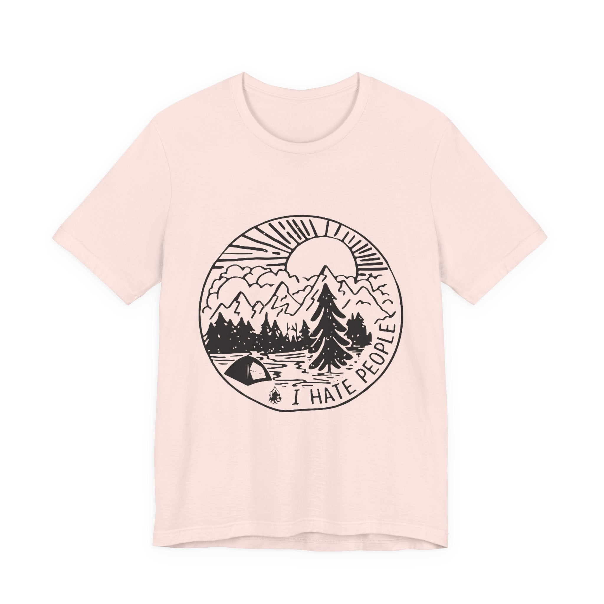 I HATE PEOPLE T-Shirt | Funny Camper Gift | Solitude Seeker Tee