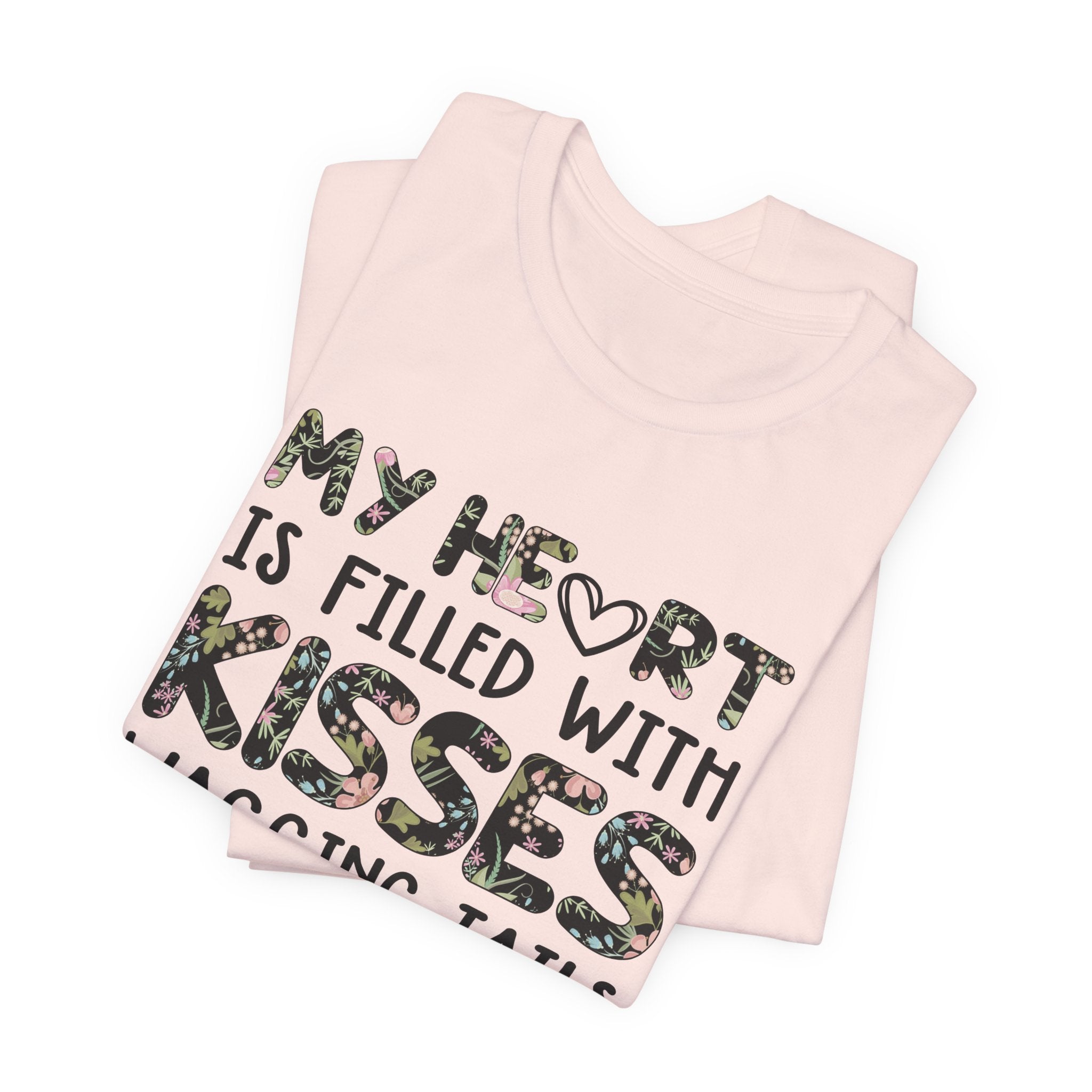 My Heart Filled With Kisses Wagging Tails T-Shirt | Dog Lover Gift