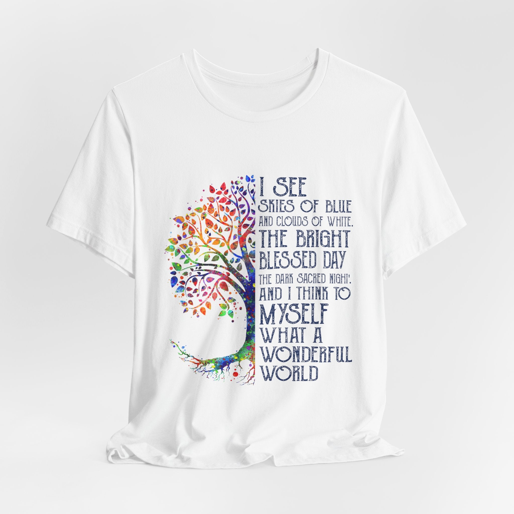 What a Wonderful World T-Shirt | Hippie Soul Gift
