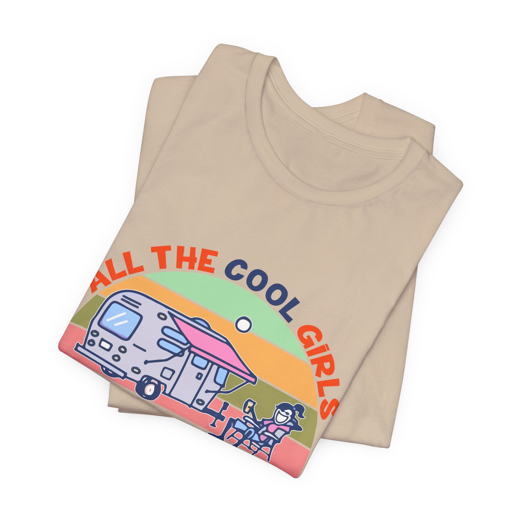 All The Cool Girls Camping And Drinking T-Shirt | Camping Girls Gift