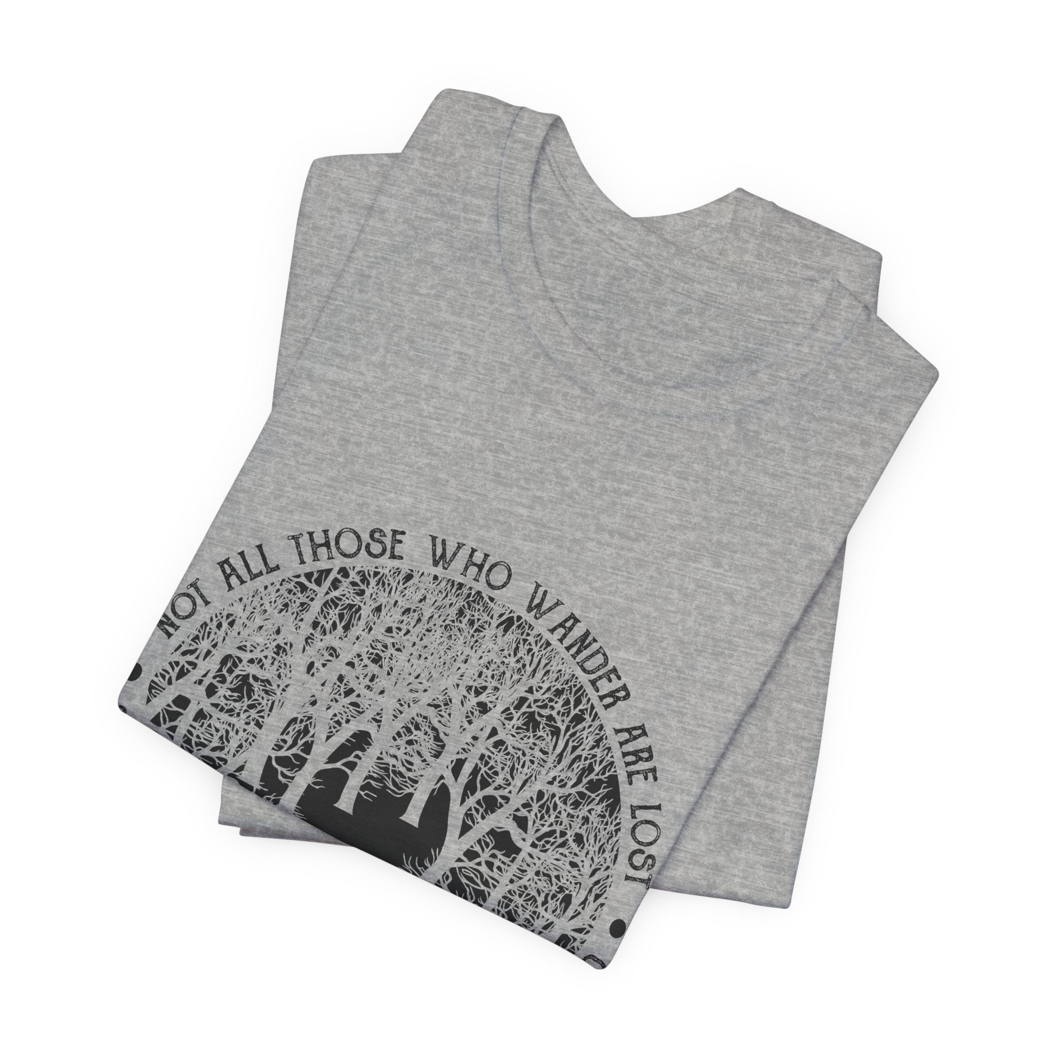 Not All Who Wander Are Lost T-Shirt | Campfire Lover Gift