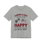 Camping & Dogs Make Me Happy T-Shirt | Camper Dog Lover Gift
