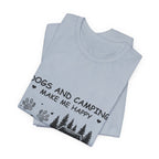 Dogs and Camping Make Me Happy T-Shirt | Introverted Dog Lover Gift