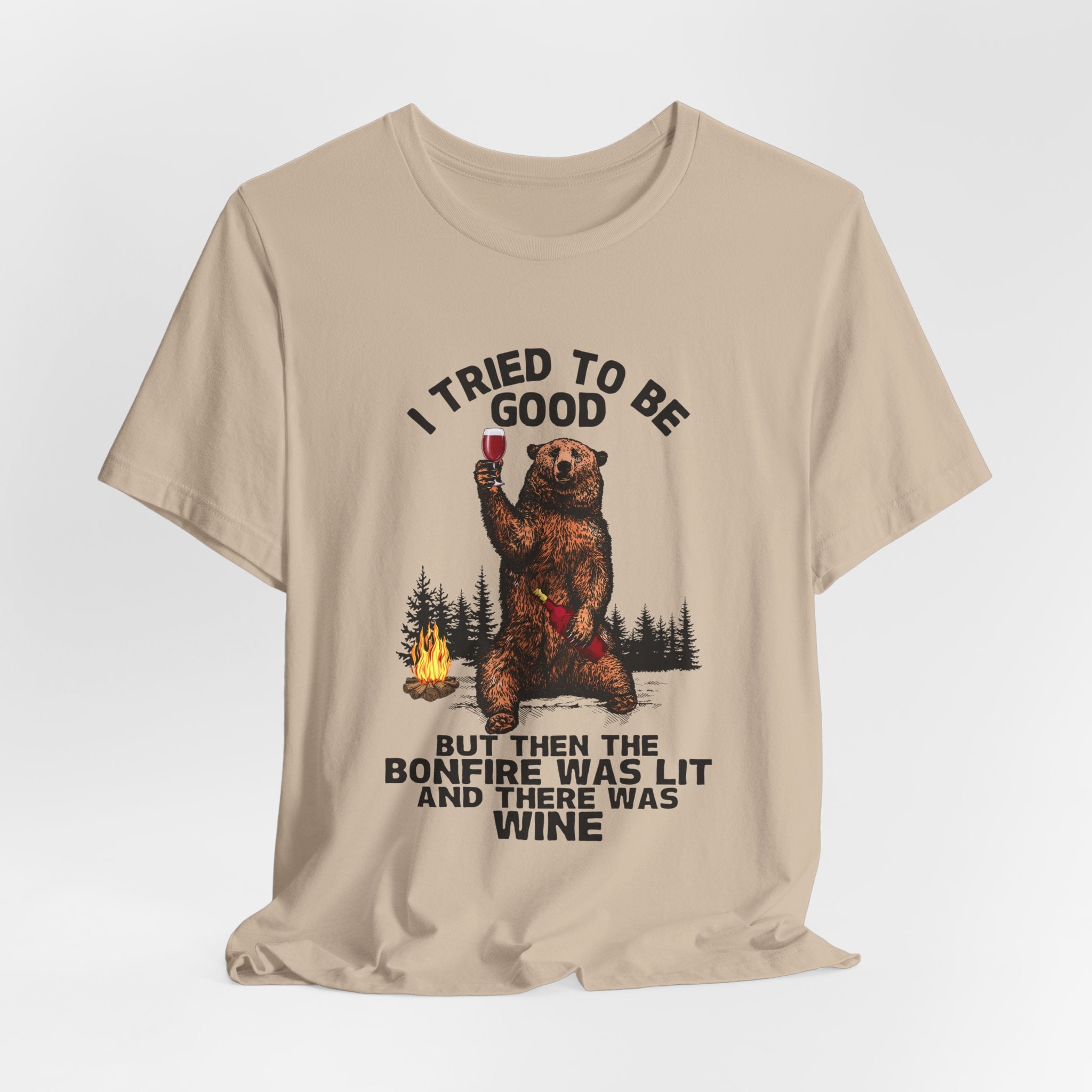 I Tried To Be Good T-Shirt | Funny Camper Gift