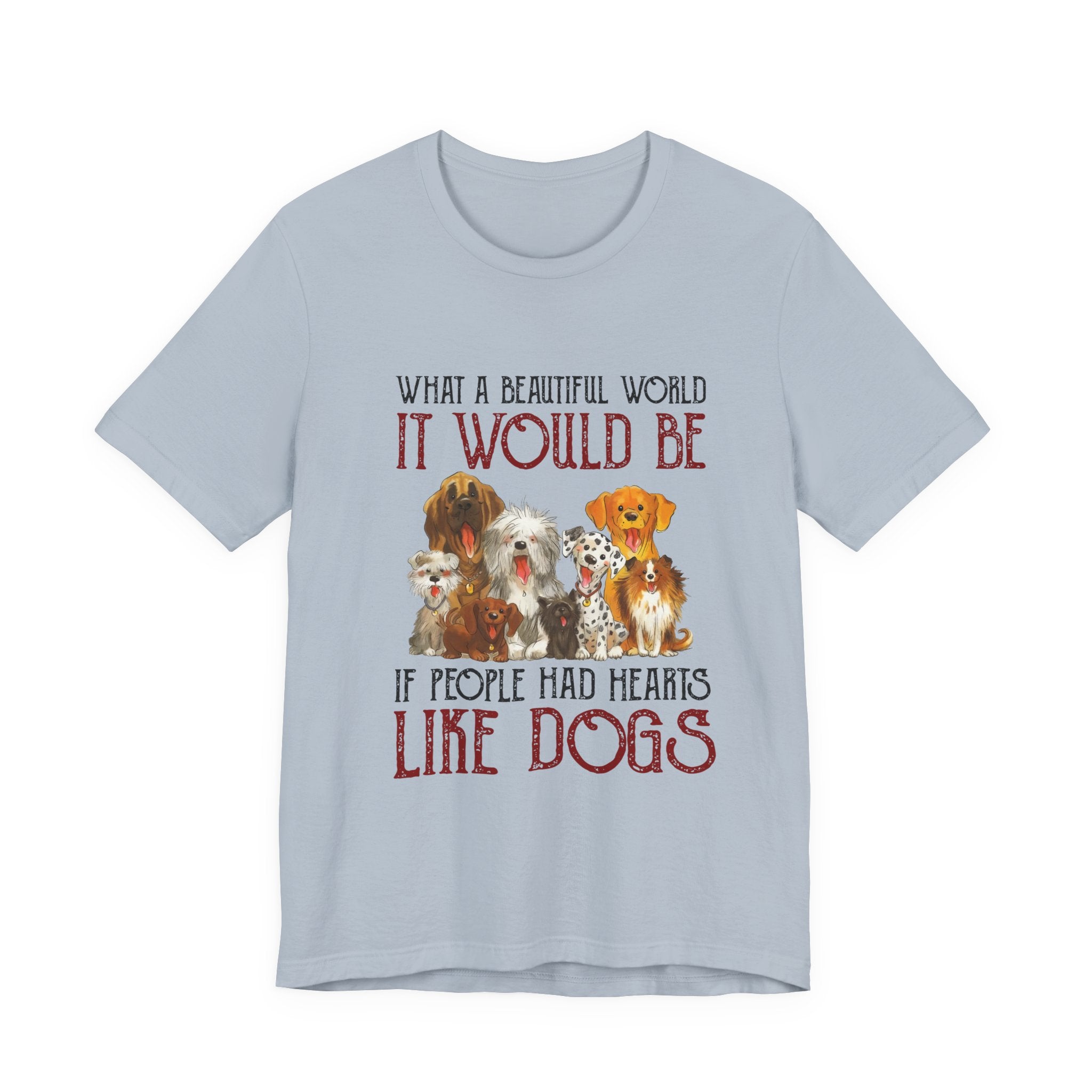 Hearts Like Dogs T-Shirt | Dog Lover Owner Gift