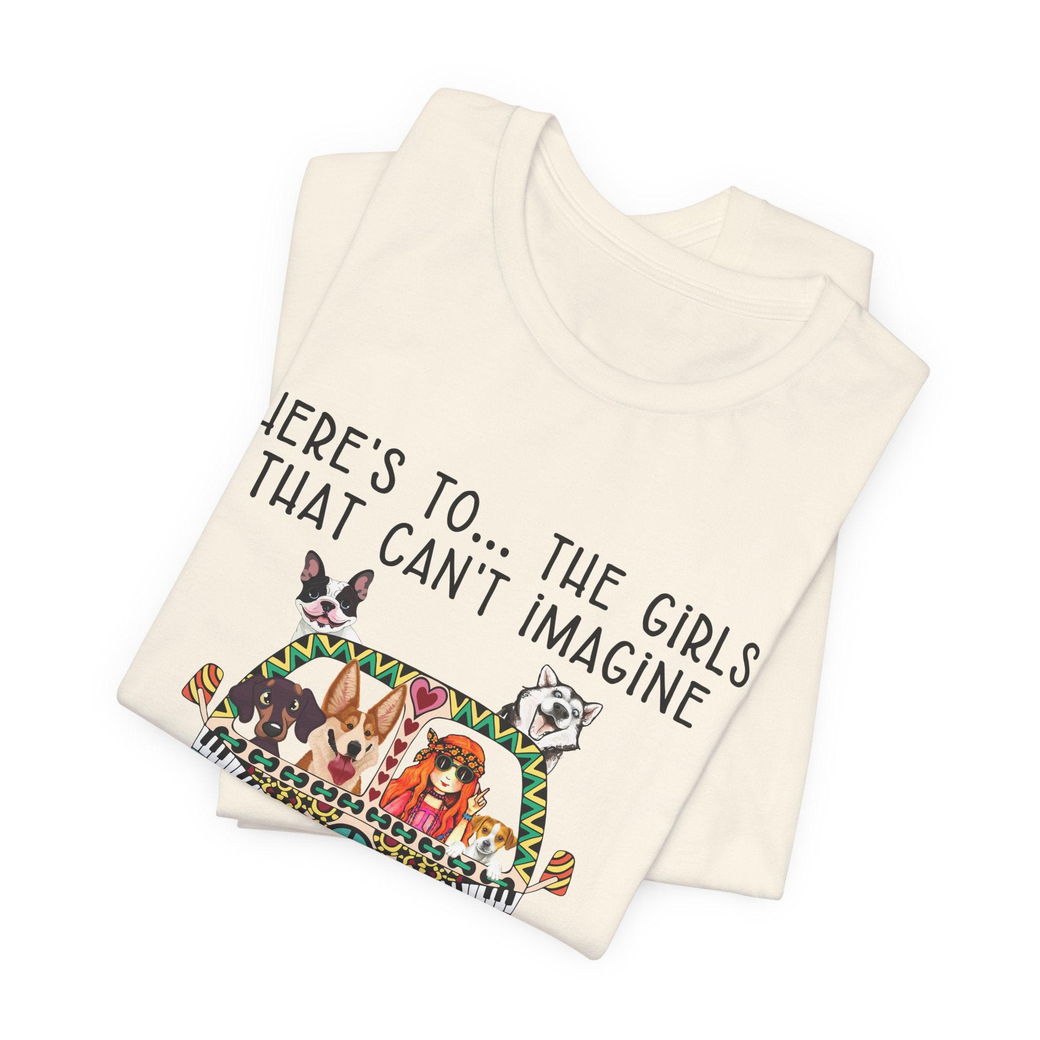 Girls Can't Imagine Life Without Dogs T-Shirt | Dog Mom Gift