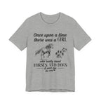 Once Upon a Time Loved Horses & Dogs T-Shirt | Dog Lover Girl Gift