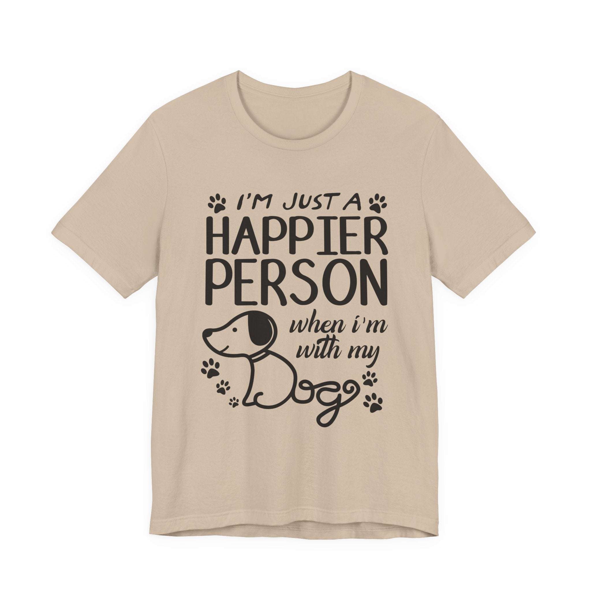 Happier Person With My Dogs T-Shirt | Dog Lover Gift