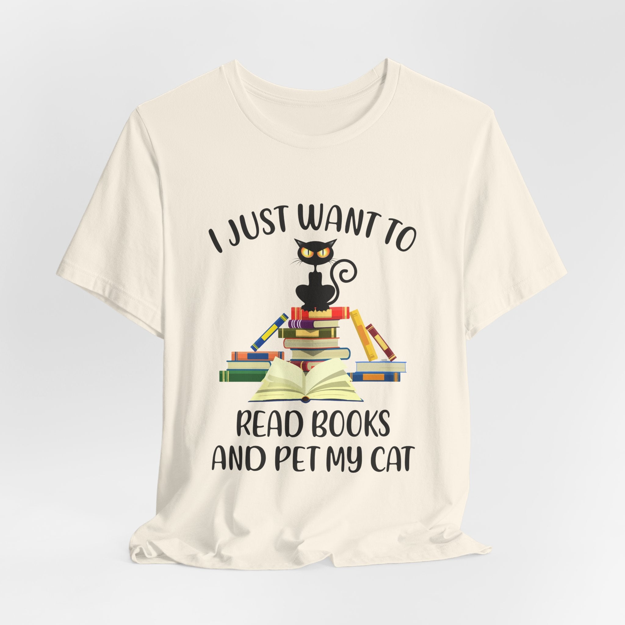 I Just Want To Read Books T-Shirt | Cat Lover Gift