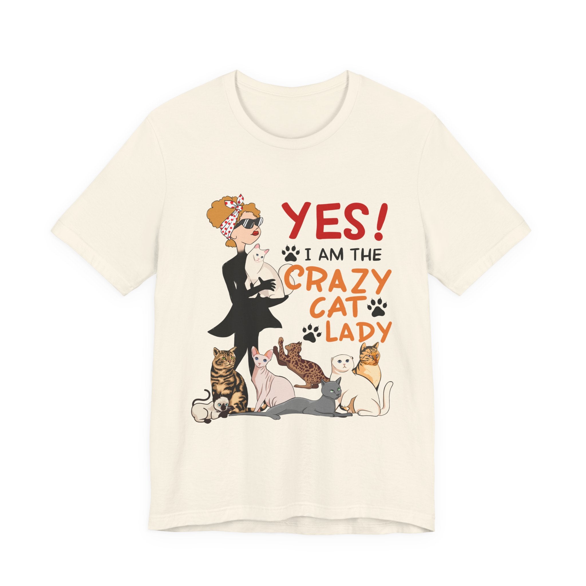 YES I Am The Crazy Cat Lady T-Shirt | Cat Mom Gift Idea