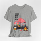 Shuh Duh Fuh Cup T-Shirt | Funny Camping Beer Lover Gift