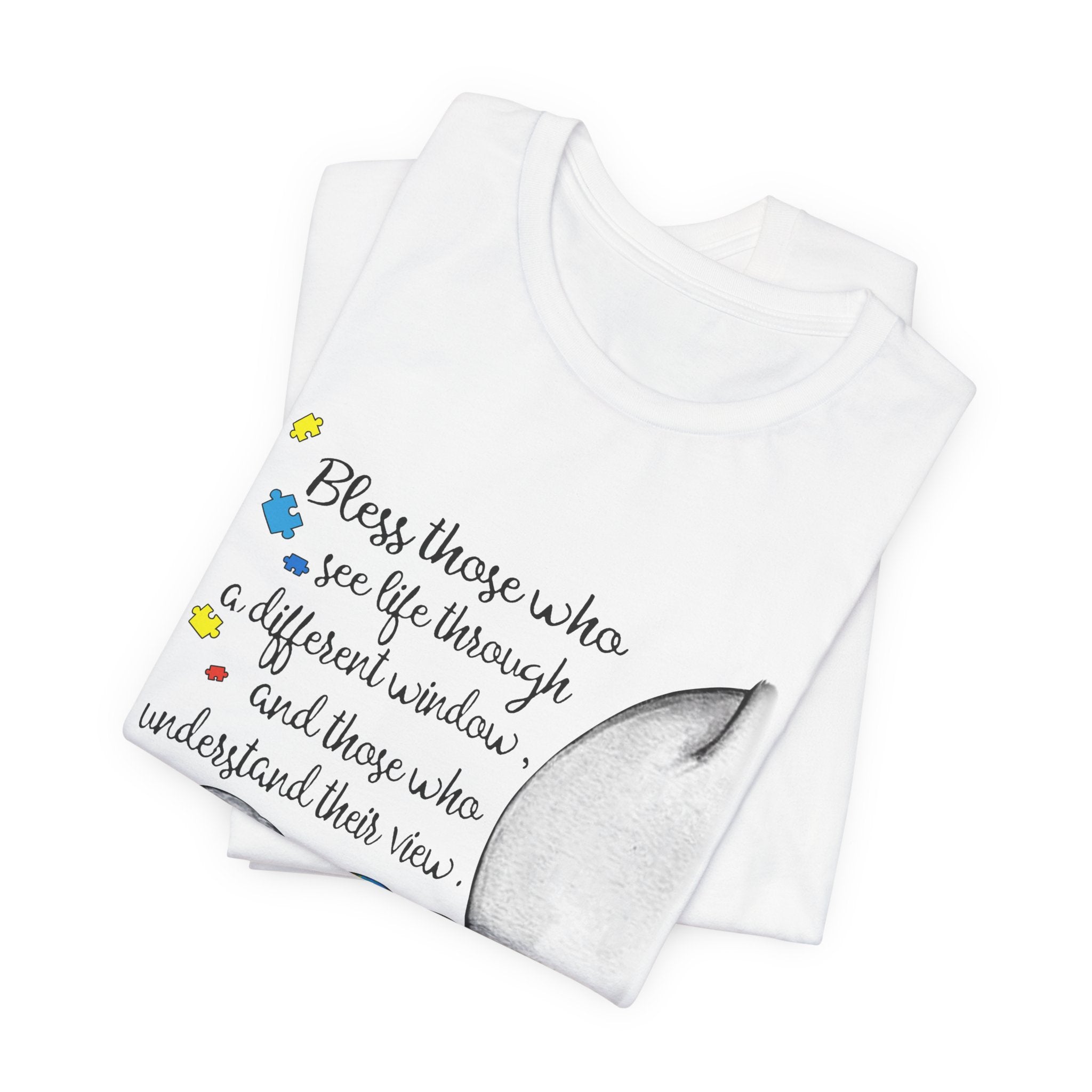 Bless Those Who See Life Differently T-Shirt | Autism Support Gift