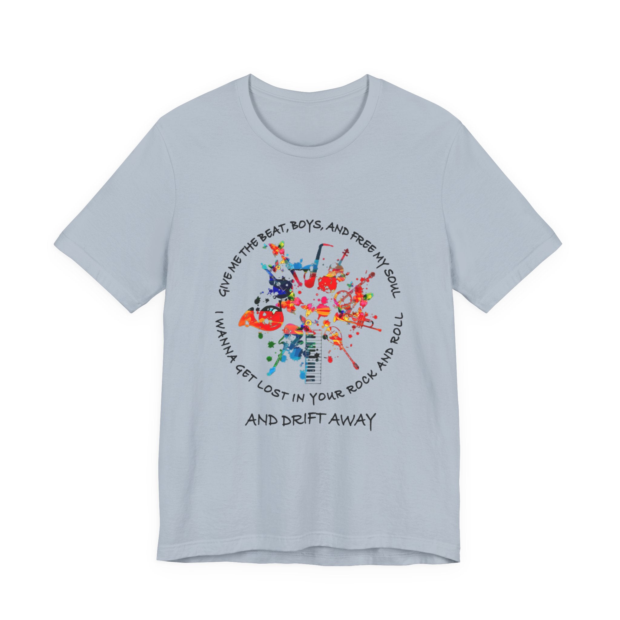 Lost In Your Rock And Roll T-Shirt | Free Spirit Gift