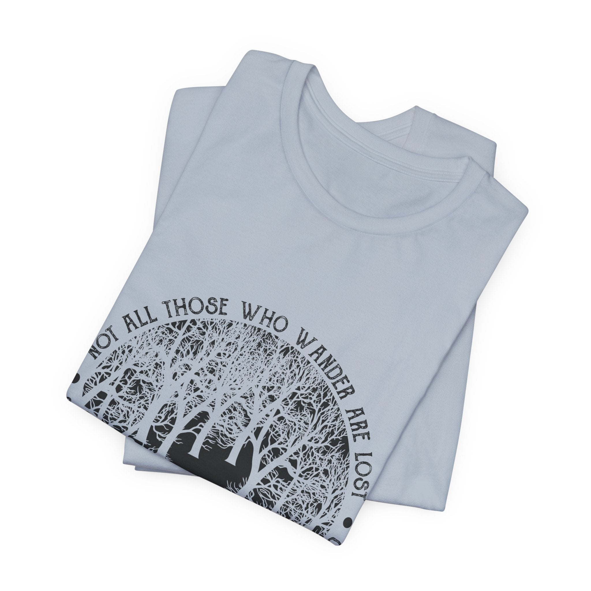Not All Who Wander Are Lost T-Shirt | Campfire Lover Gift