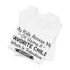 My Dog Is My Favorite T-Shirt | Funny Dog Parent Gift