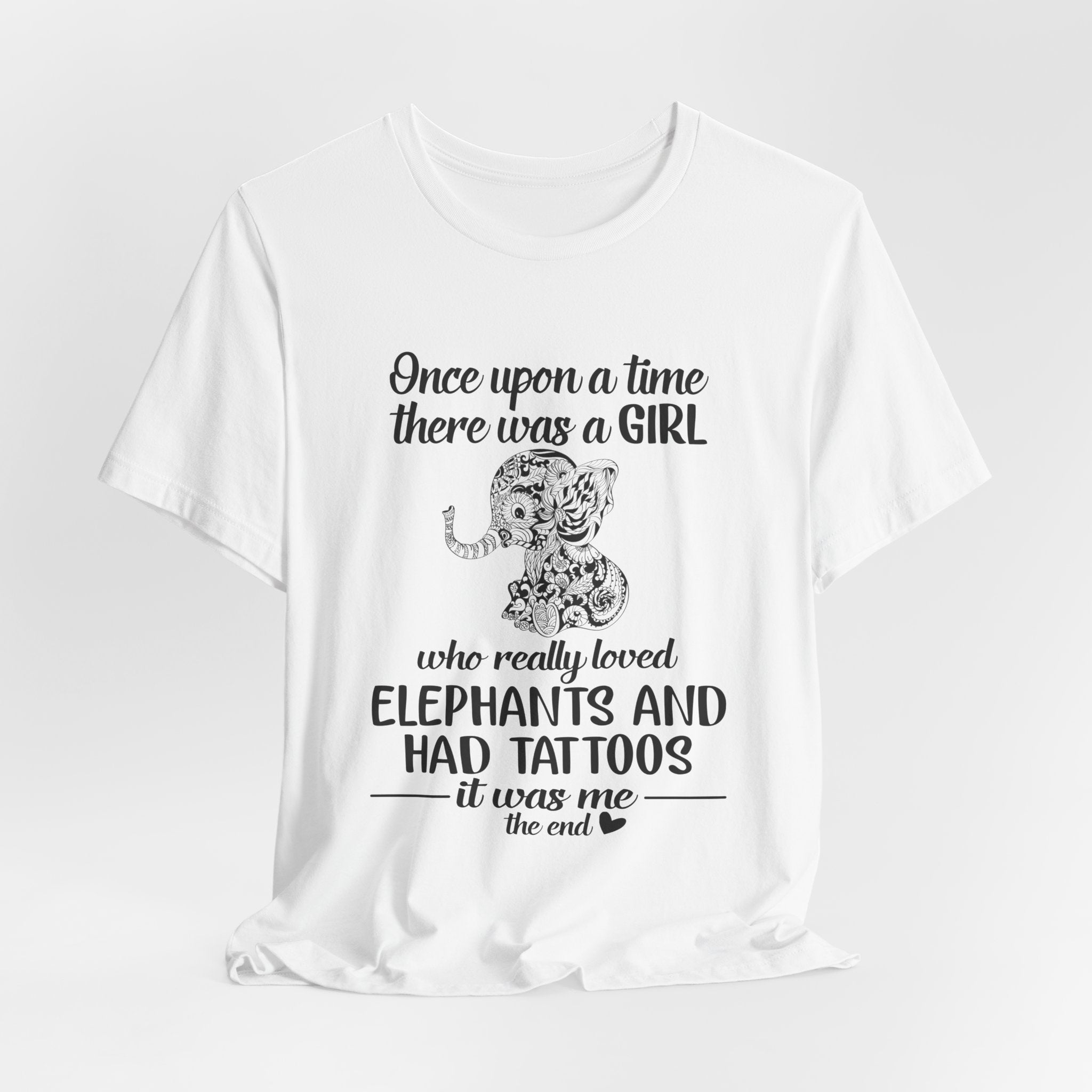Girl Who Loved Elephants & Tattoos T-Shirt | Tattoo Lover Gift