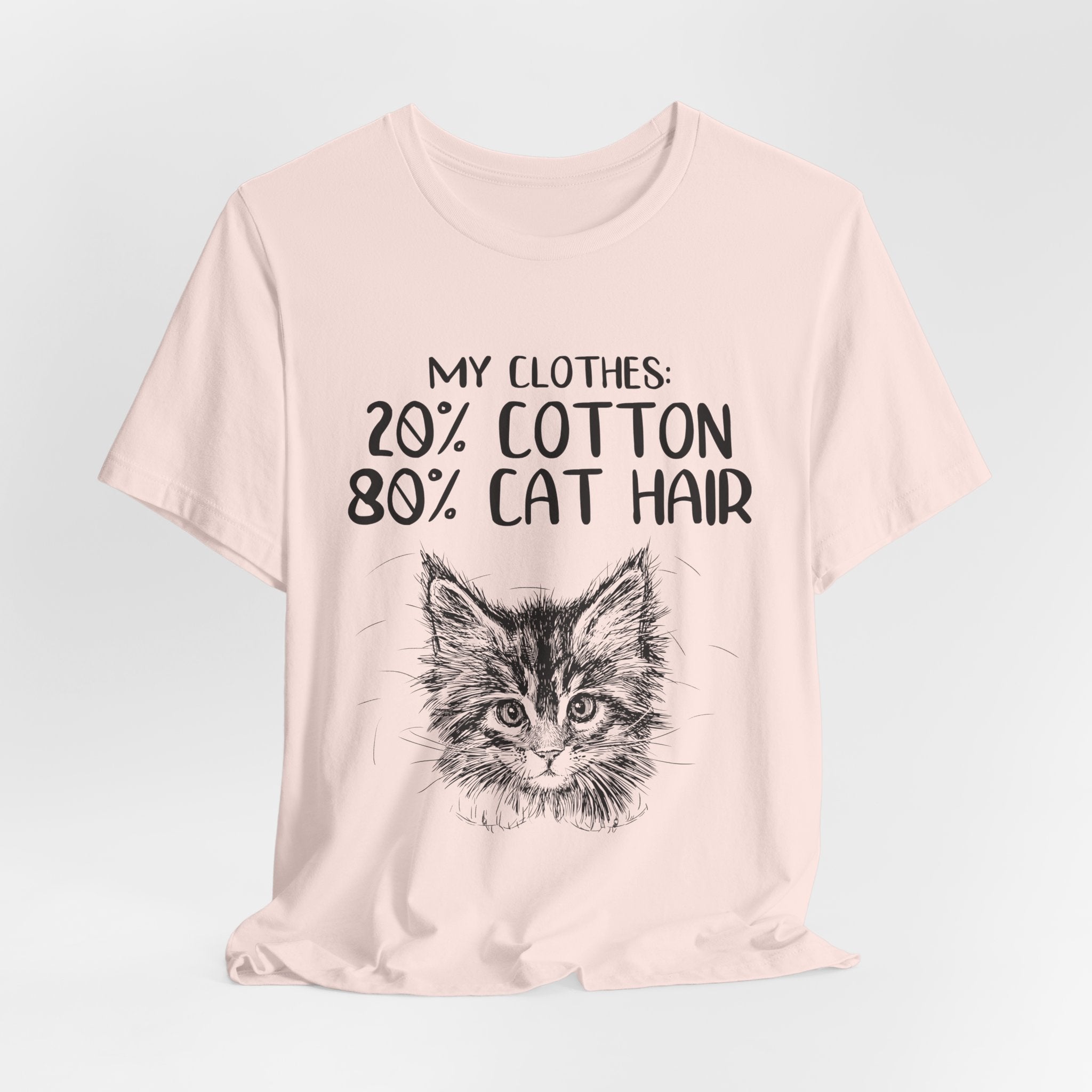 My Clothes 80% Cat Hair T-Shirt | Funny Cat Lover Gift