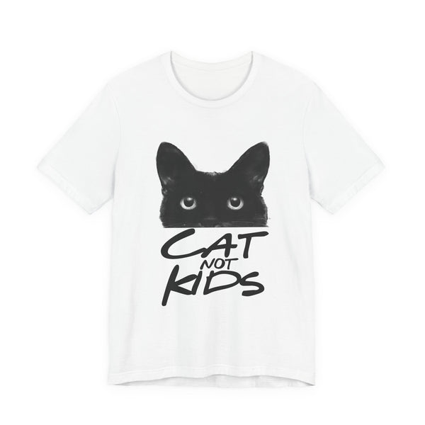 CAT NOT kids T-Shirt | Childfree Cat Lover Gift