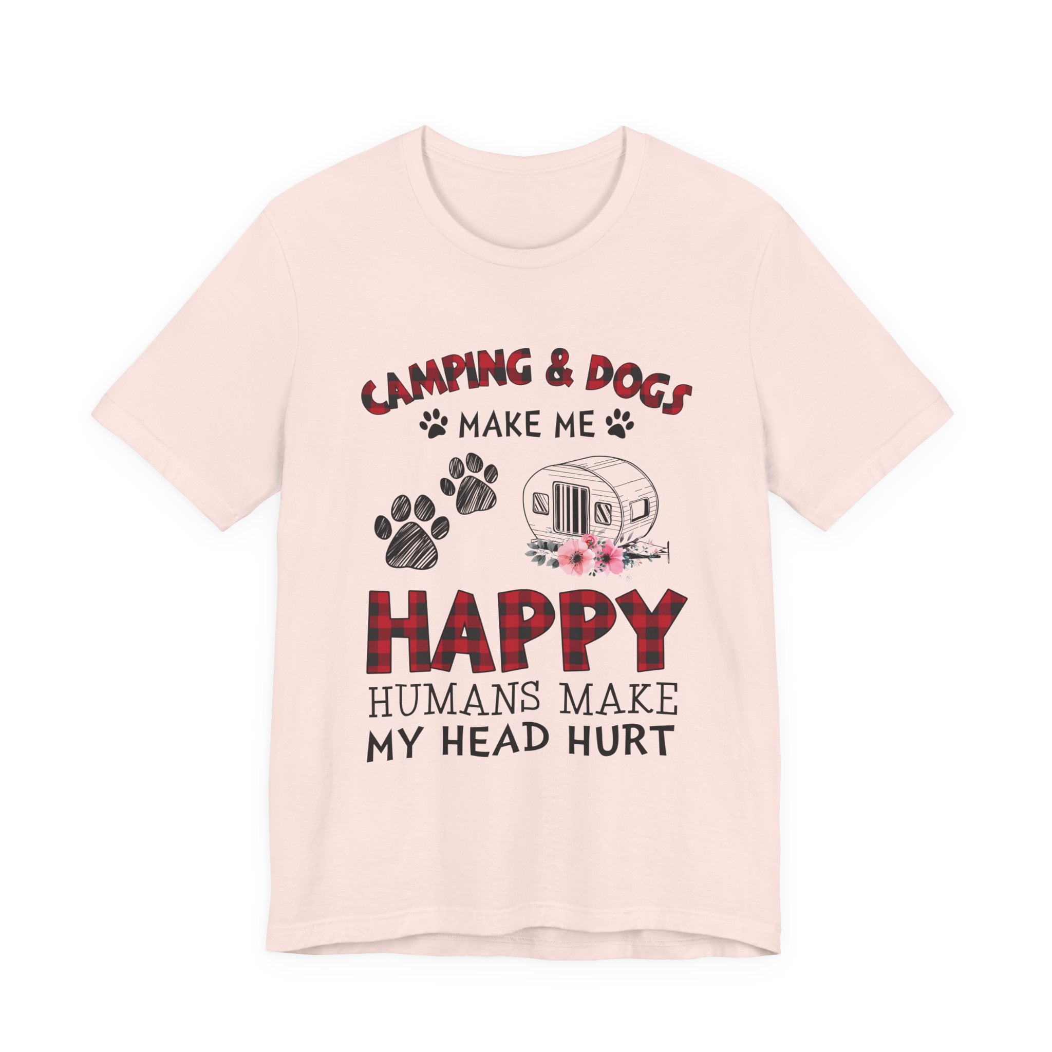 Camping & Dogs Make Me Happy T-Shirt | Camper Dog Lover Gift