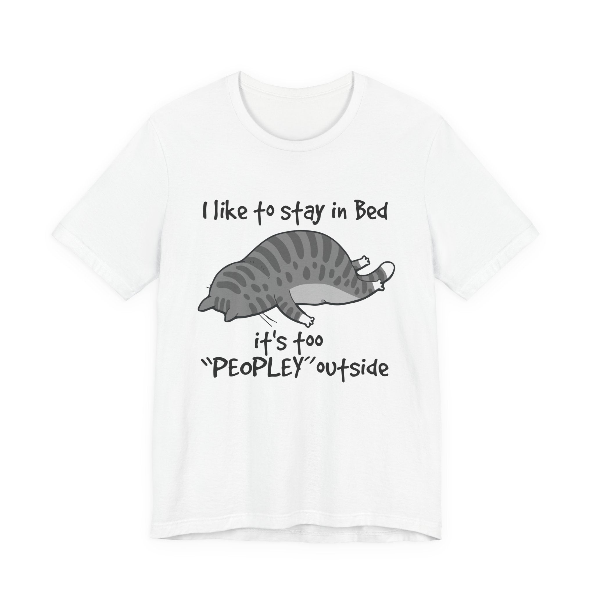 Too "PEOPLEY" Outside T-Shirt | Introvert Cat Lover Gift